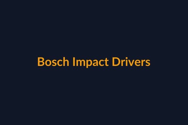 Bosch Impact Drivers available at Raguveer Electric Talala